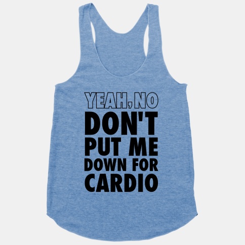 2329atb_w484h484z1_16191_yeah_no_dont_put_me_down_for_cardio_neon_tank.jpg