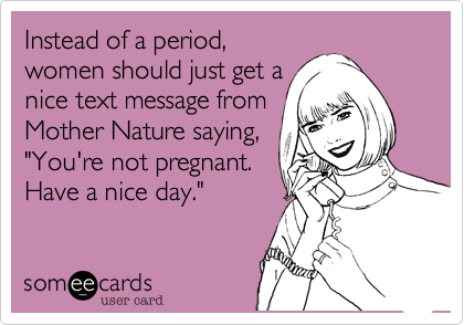 Funny_Menstrual_Periods_Meme_11.png