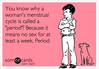 Funny_Menstrual_Periods_Meme_4.png